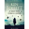 Online Editorial Presença O Vale dos Cinco Leões de Ken Follett