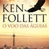 Presença O Voo das Águias de Ken Follett