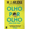 Topseller Olho por Olho. Vida por Vida. de M.J. Arlidge