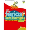 Discount Note! Online Oliver em Férias com os Amigos - para o 1.º Ano