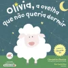 Porto Editora Olívia, a Ovelha que Não Queria Dormir de Clementina Almeida