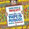 Sale Presença Onde Está o Wally? - à Procura dos Papéis Perdidos de Martin Handford
