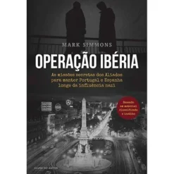 Clube Do Autor Operação Ibéria de Mark Simmons