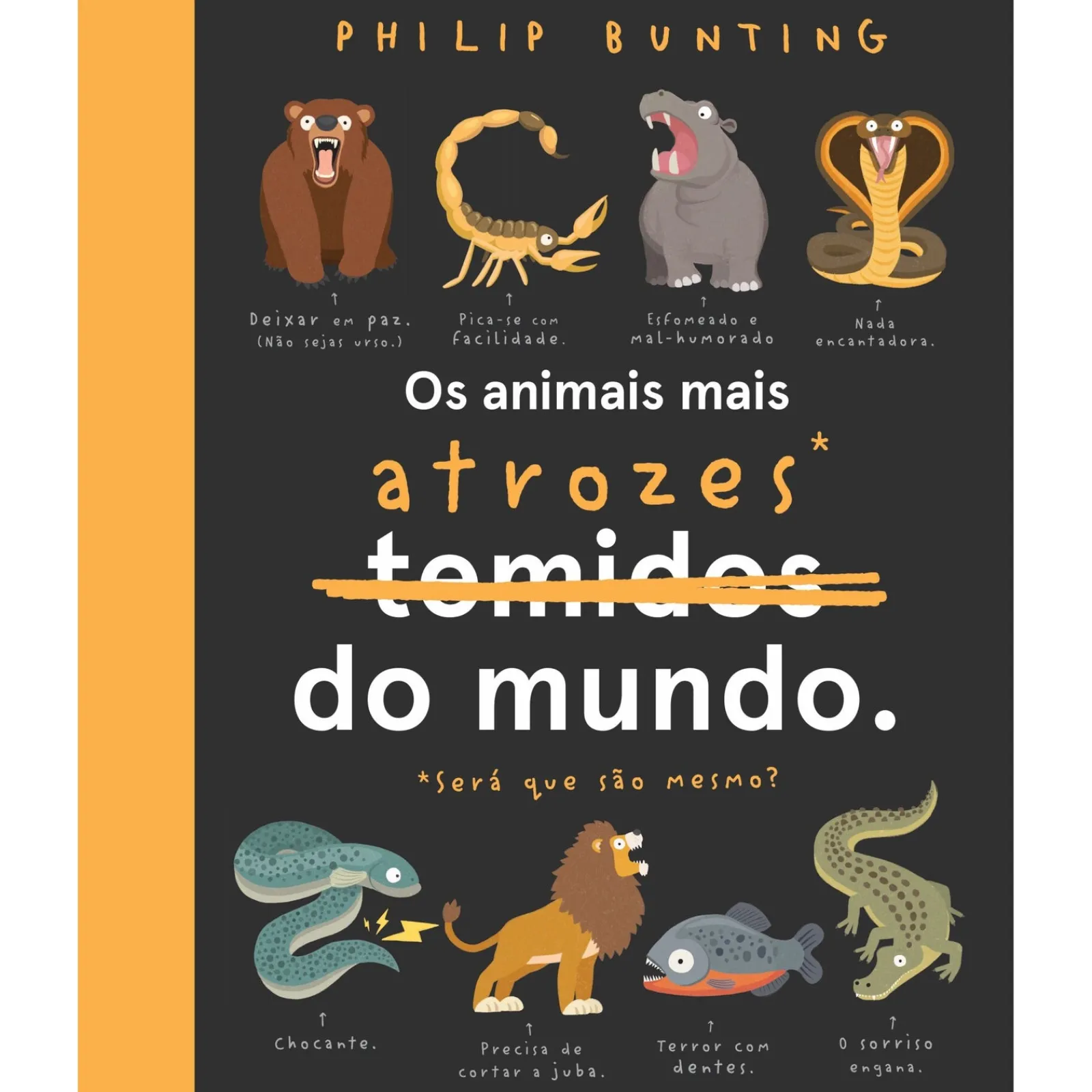 Sale Booksmile Os Animais Mais Atrozes* do Mundo de Philip Bunting