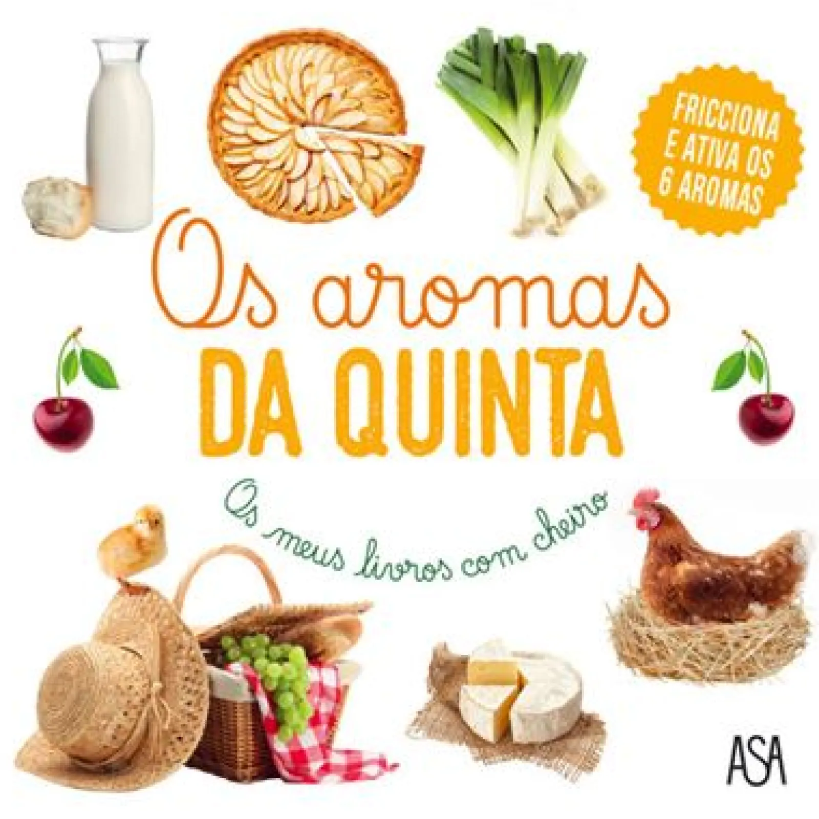 Asa Os Aromas da Quinta de Adeline Pierre