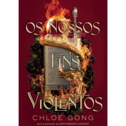 Clearance Quinta Essencia Os Nossos Fins Violentos de Chloe Gong