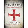 New Presença Os Templários de Dan Jones - Ascensão e Queda dos Cavaleiros de Cristo