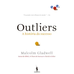 Outlet Dom Quixote Outliers de Malcolm Gladwell - Os Melhores, os Mais Inteligentes, os Mais Bem Sucedidos