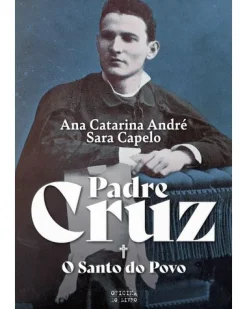 Oficina Livro Padre Cruz - o Santo do Povo de Ana Catarina André e Sara Capelo