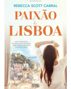 Oficina Livro Paixão de Lisboa de Rebecca Scott Cabral