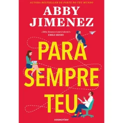 Clearance Desrotina Para Sempre Teu de Abby Jimenez