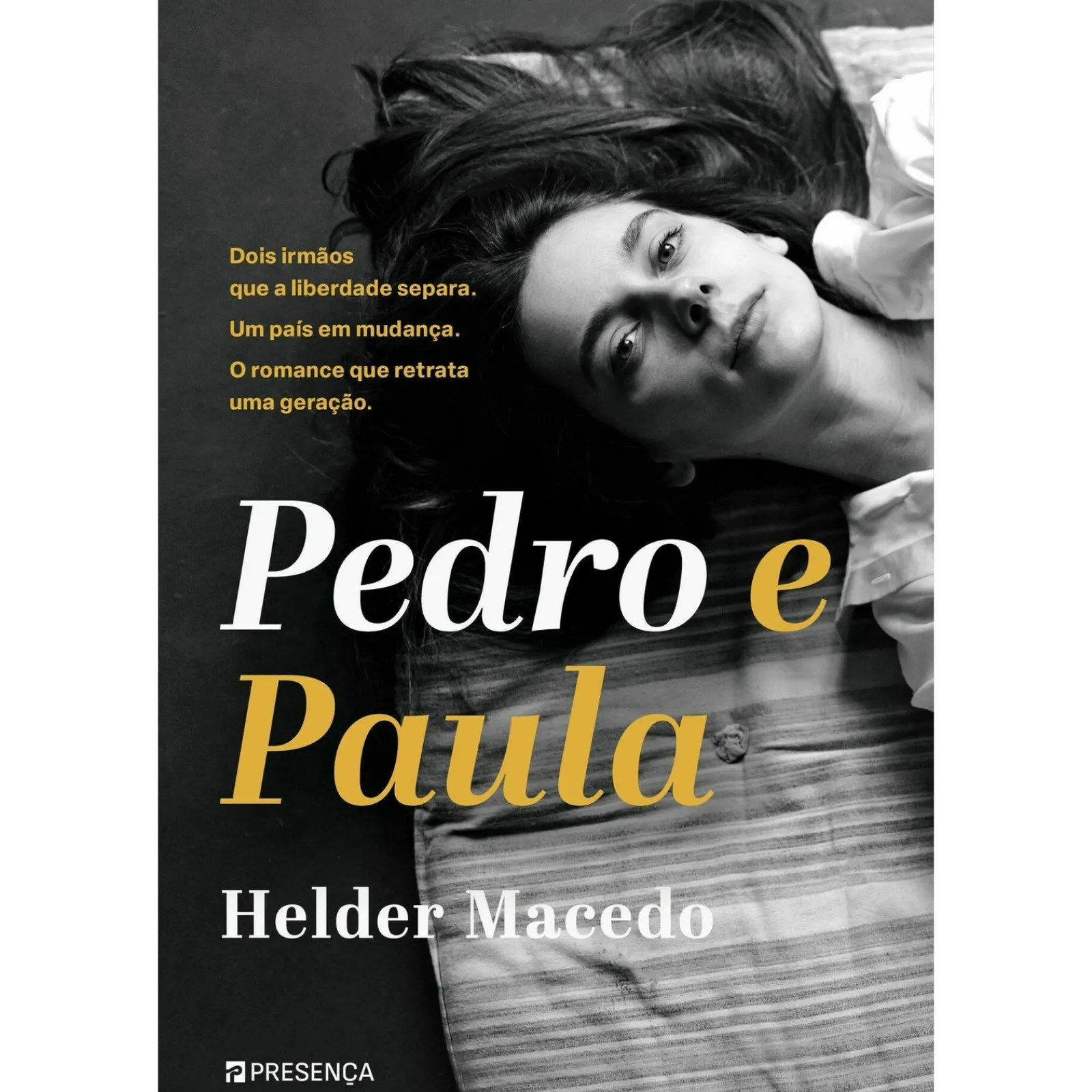 Presença Pedro e Paula de Hélder Macedo