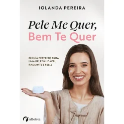 Albatroz Pele Me Quer, Bem Te Quer de Iolanda Pereira