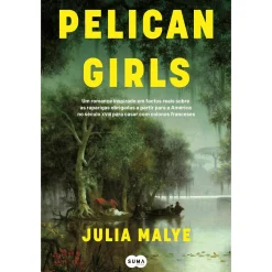 Suma De Letras Pelican Girls de Julia Malye