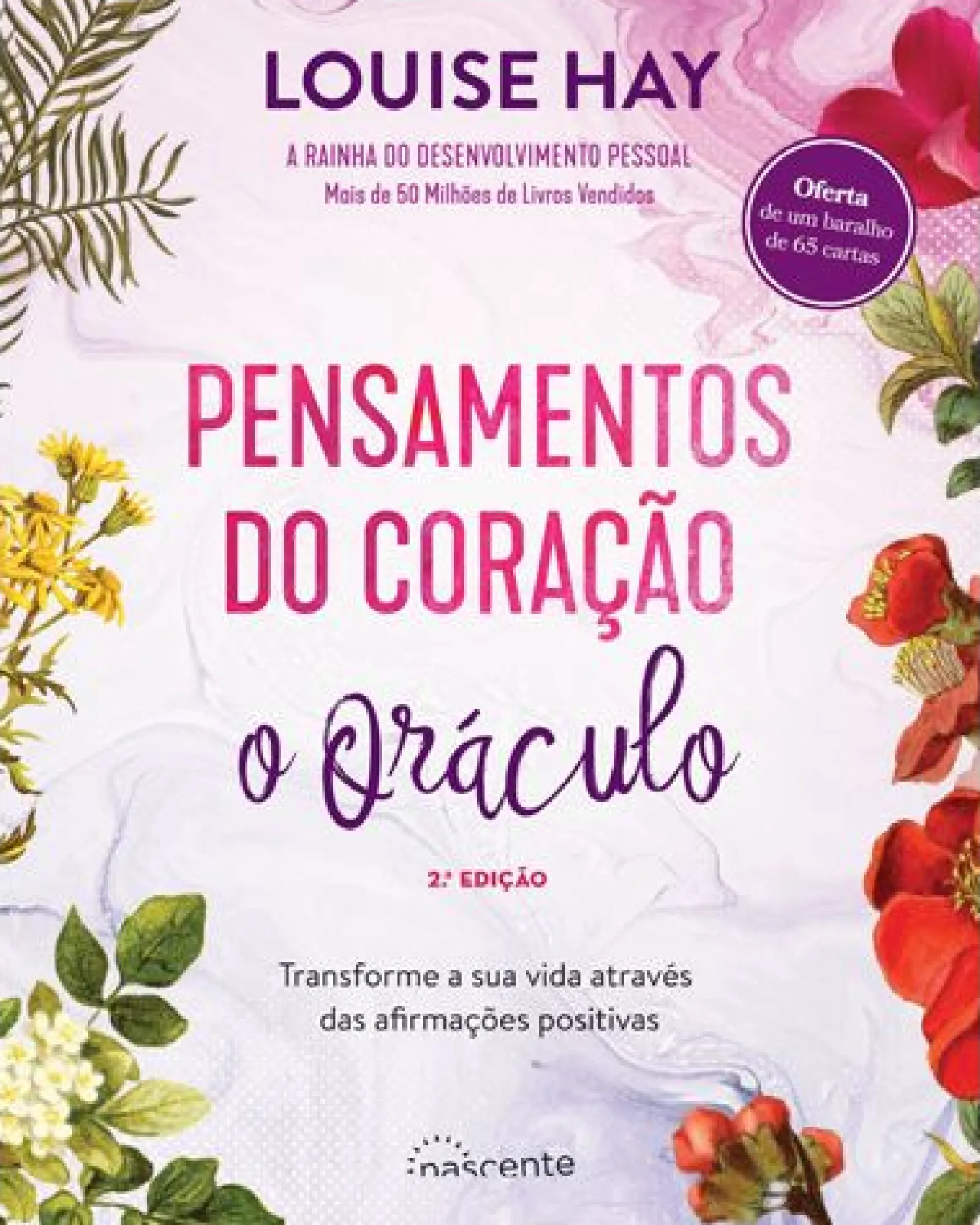 Nascente Pensamentos do Coração de Louise L. Hay - O Oráculo (2ª Edição)