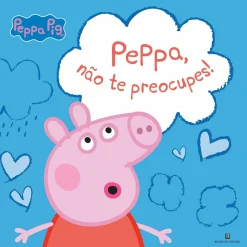 Bertrand Peppa, Não Te Preocupes! de Neville Astley; Mark Baker