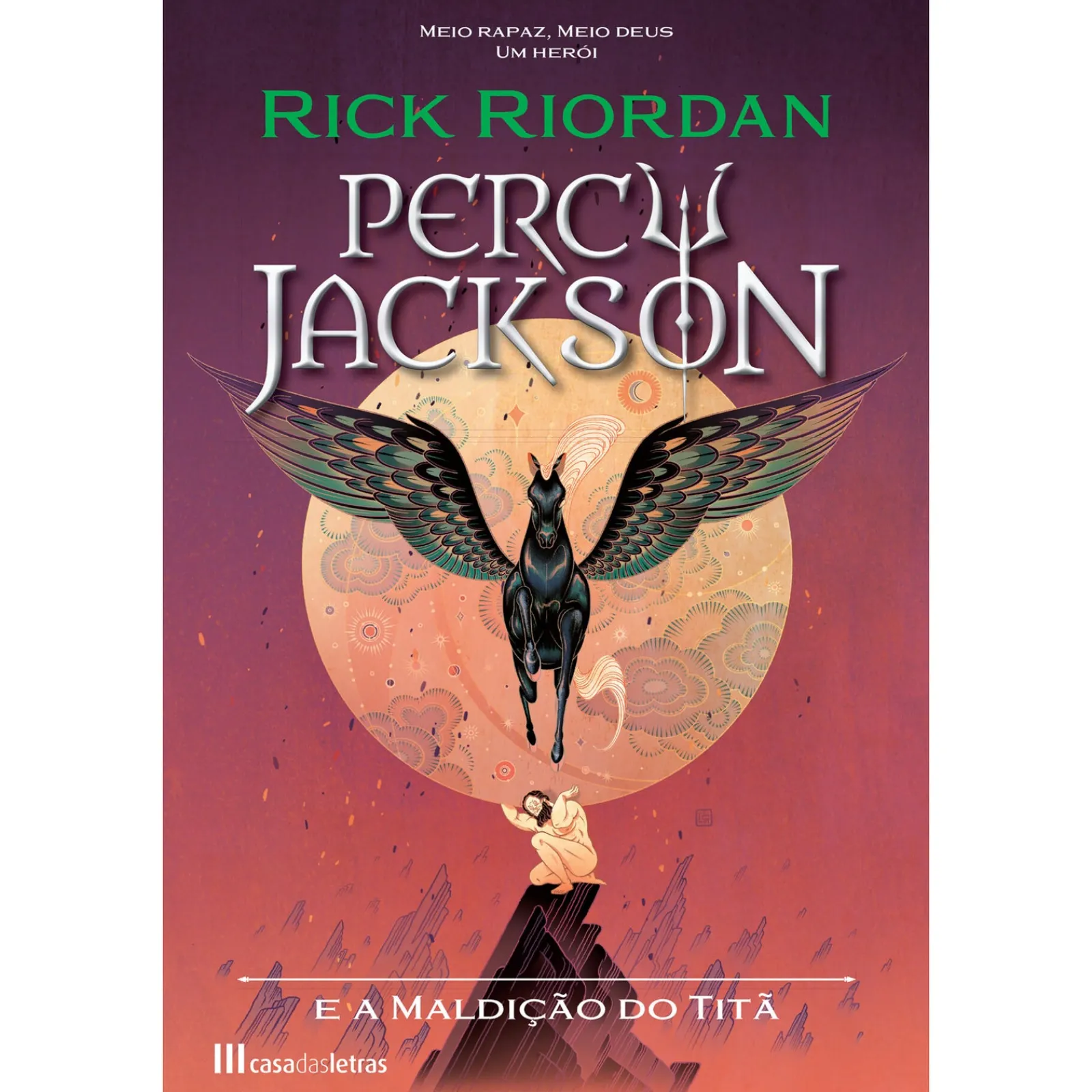Casa Das Letras Percy Jackson e a Maldição do Titã de Rick Riordan - Livro 3