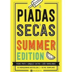 Manuscrito Piadas Secas - Summer Edition de Pedro Pinto, João Ramalhido e Gonçalo Castro