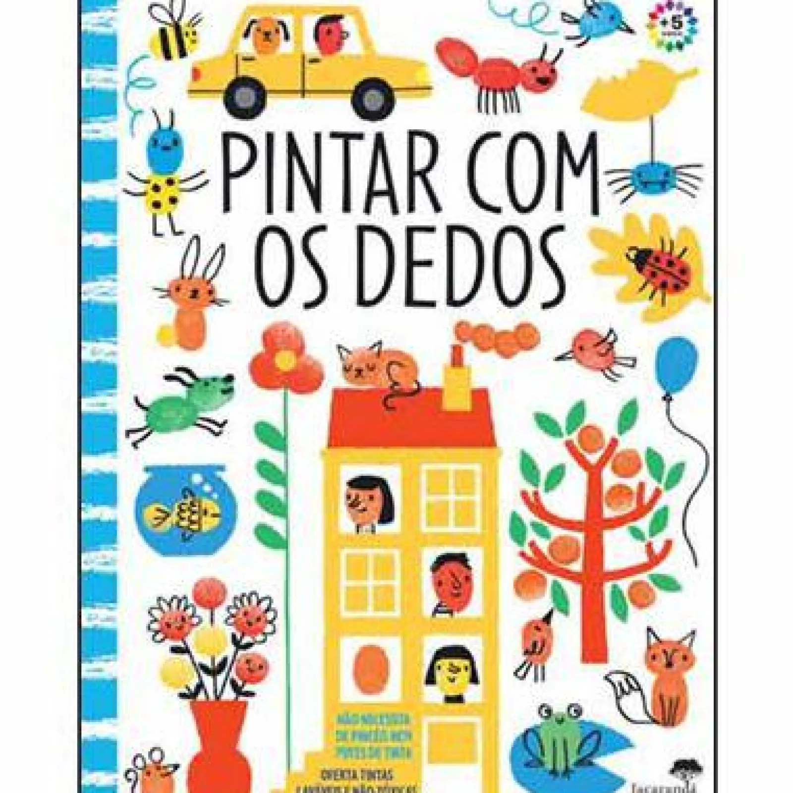 Jacarandá Pintar com os Dedos de Fiona Watt