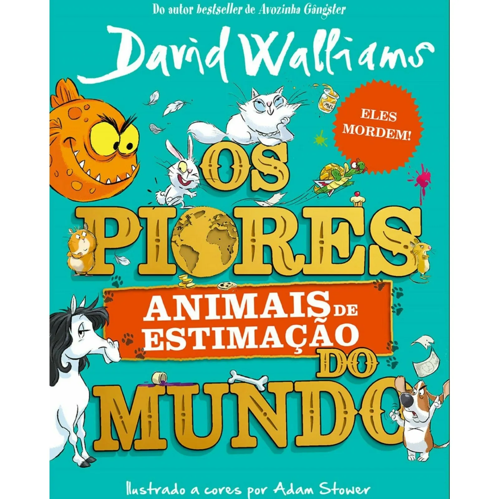 Porto Editora Piores Animais Estimação Mundo de David Walliams