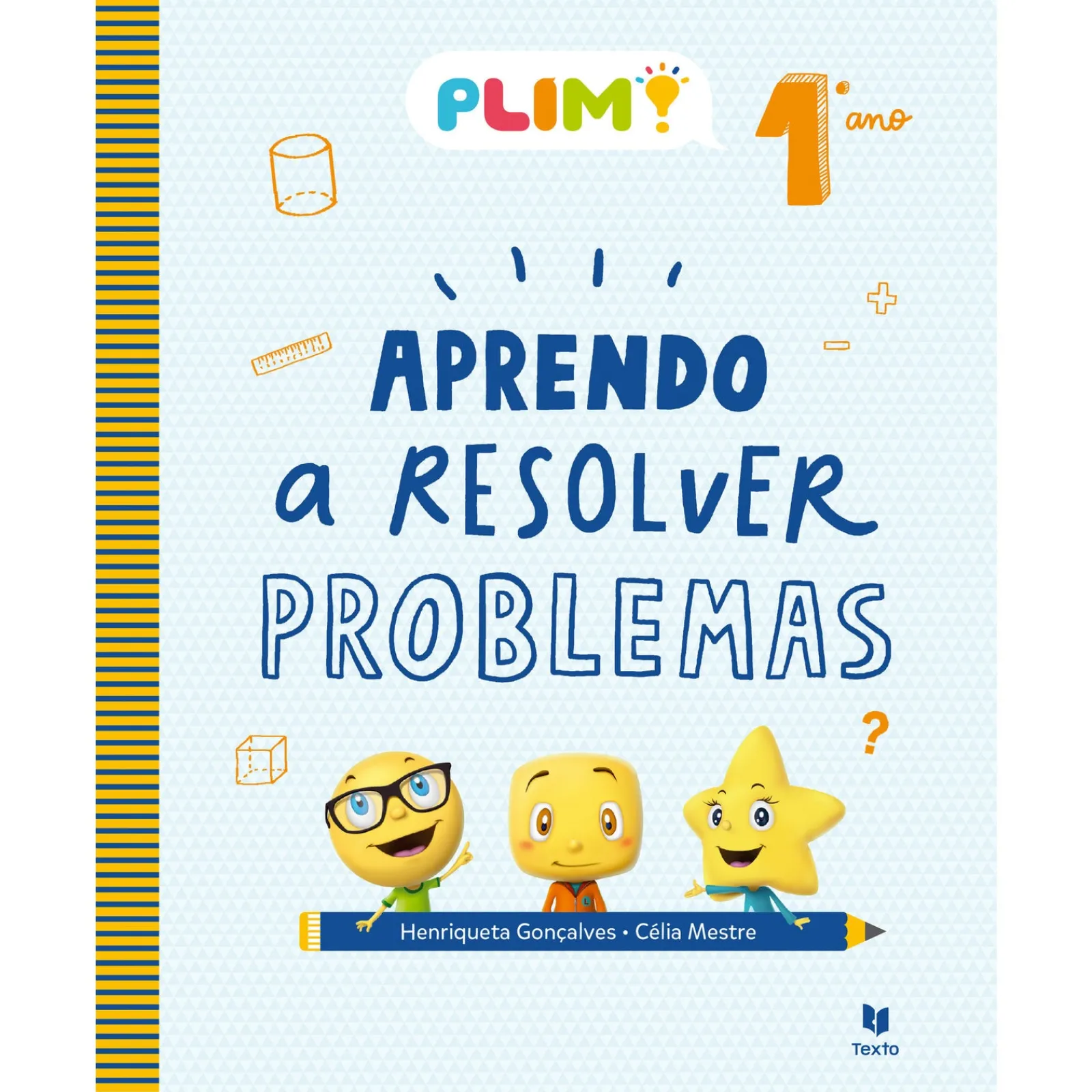 New Note! Online PLIM! Aprendo a Resolver Problemas 1.º Ano
