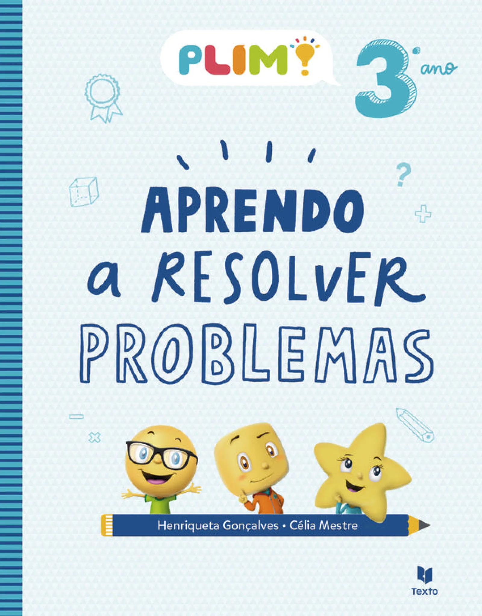 New Texto PLIM! Aprendo a Resolver Problemas 3º Ano