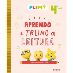 Texto Editora Plim! Aprendo e Treino a Leitura - 4º Ano