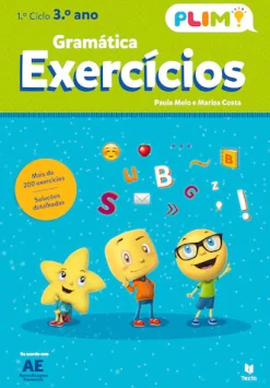 Texto PLIM! Exercícios de Gramática 3.º Ano de Paula Melo e Marisa Costa