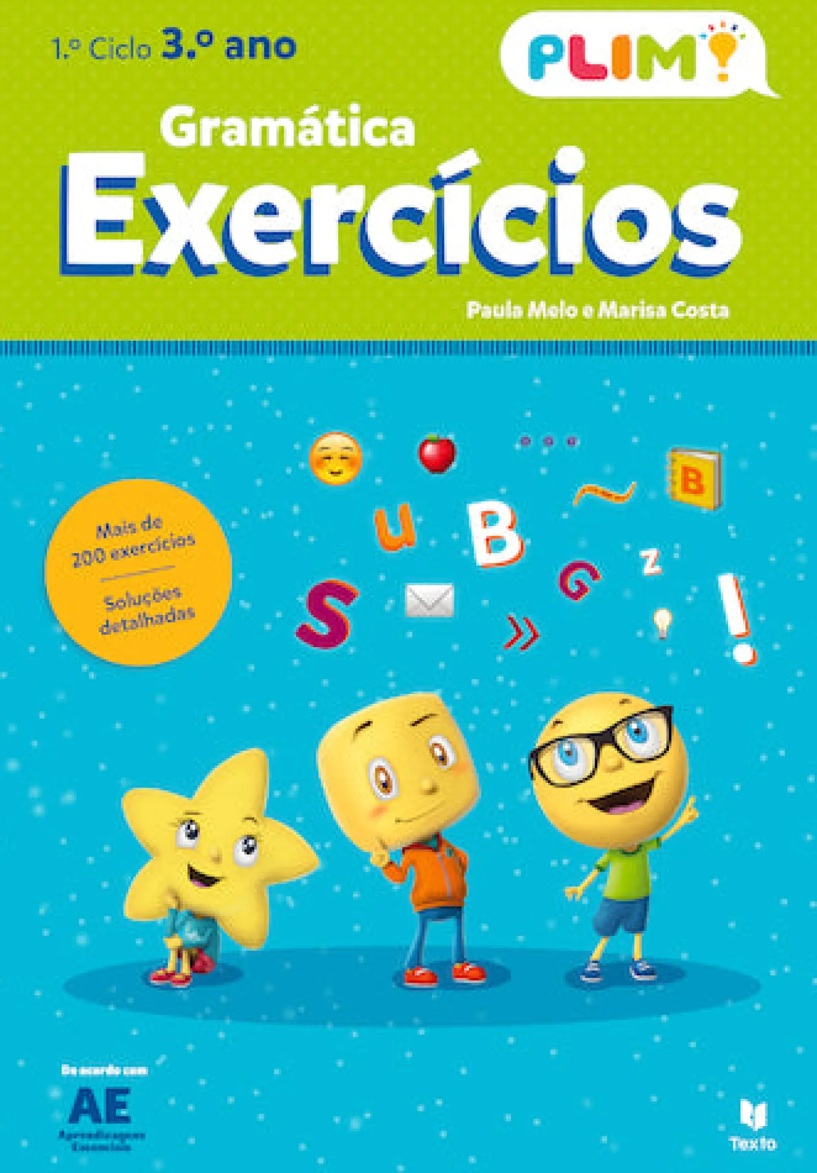 Texto PLIM! Exercícios de Gramática 3.º Ano de Paula Melo e Marisa Costa