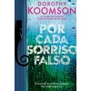 Porto Editora Por Cada Sorriso Falso de Dorothy Koomson