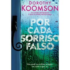 Porto Editora Por Cada Sorriso Falso de Dorothy Koomson
