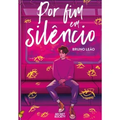 Secret Society Por Fim em Silêncio de Bruno Leão