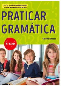 Texto Editora Praticar Gramática - 5º e 6º Ano