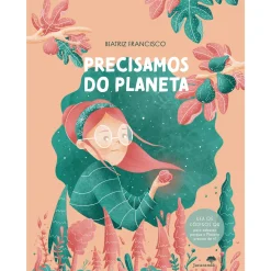 Jacarandá Precisamos do Planeta de Beatriz Francisco