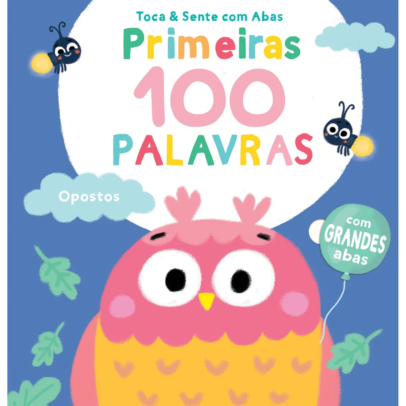 Yoyo Books Primeiras 100 Palavras - Opostos