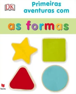 Best Texto Primeiras Aventuras com as Formas