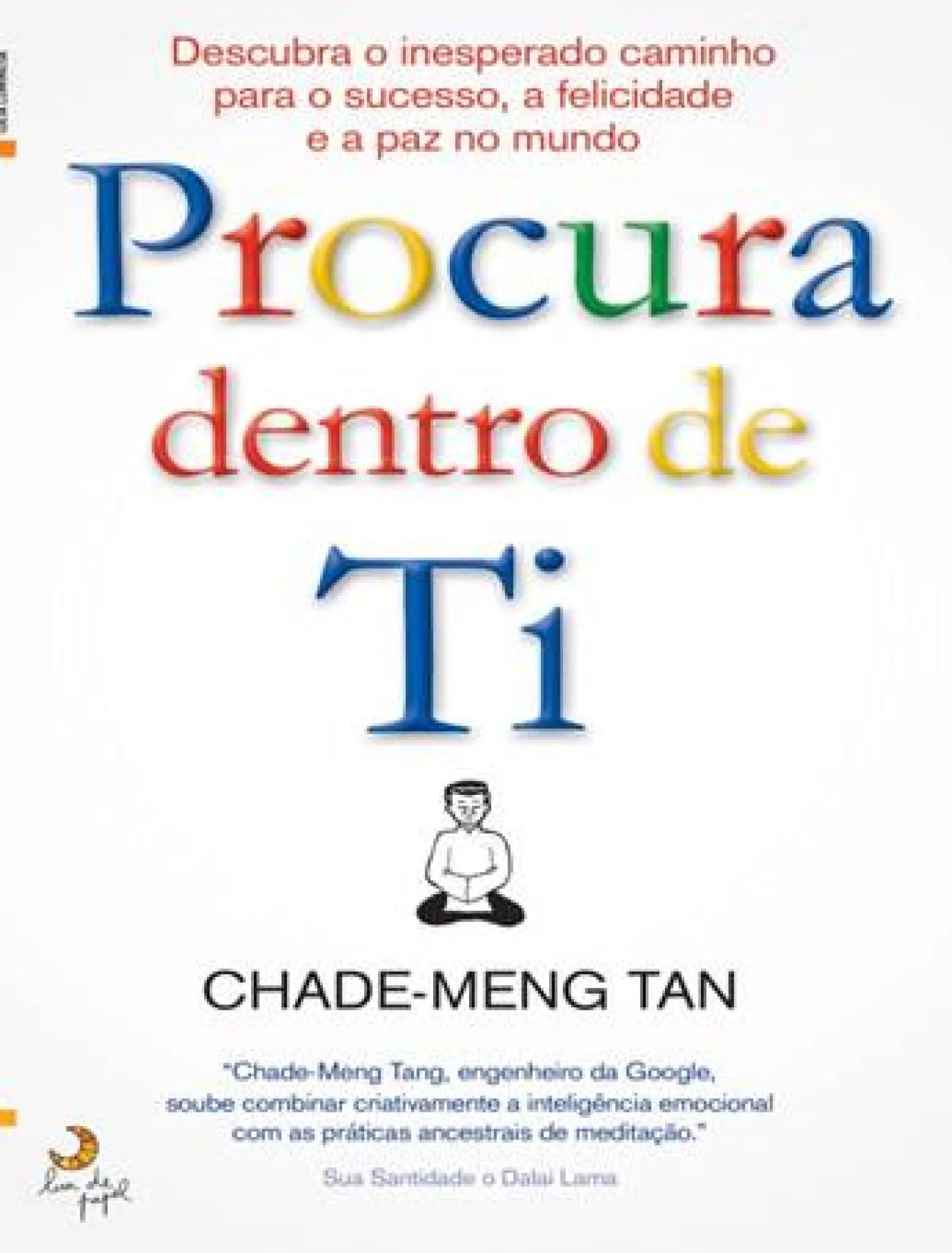 Outlet Lua De Papel Procura Dentro de Ti de Chade-Meng Tan