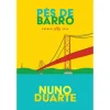 Leya Pés de Barro de Nuno Duarte