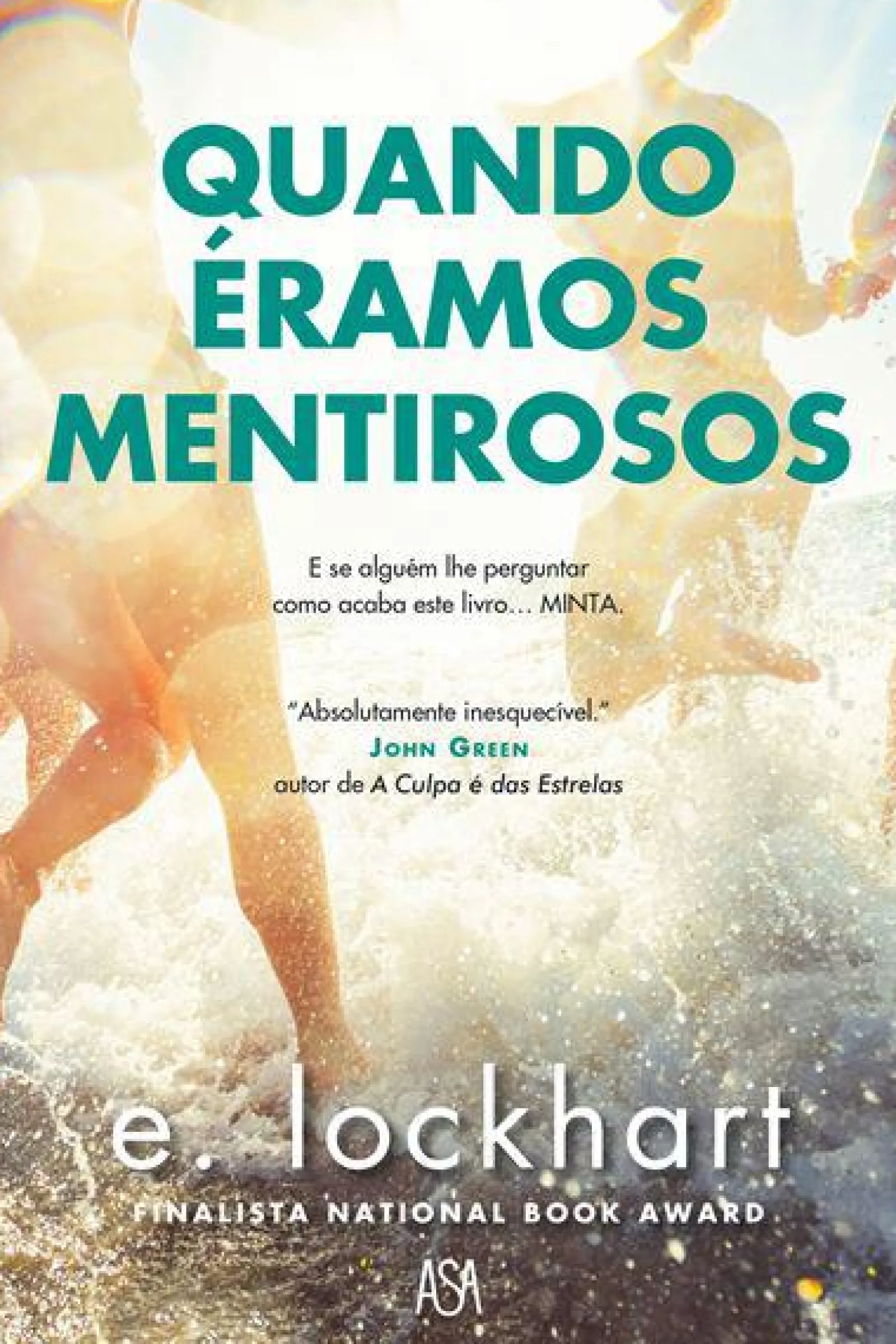 Asa Quando Éramos Mentirosos de E. Lockhart