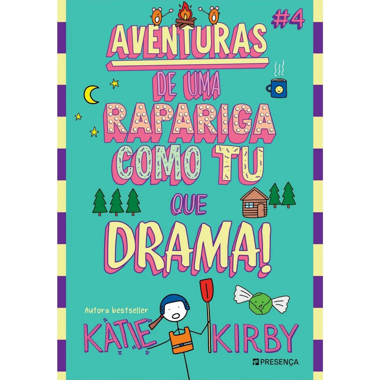 Hot Presença Que Drama! - Aventuras de uma Rapariga Como Tu #4 de Katie Kirby