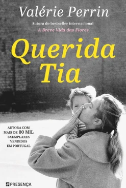 Presença Querida Tia de Valérie Perrin;