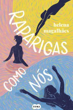 Suma De Letras Raparigas Como Nós de Helena Magalhães
