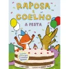 Booksmile Raposa e Coelho Nº 3 - A Festa de Beth Ferry