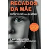 Bertrand Recados da Mãe de Maria Teresa Maia Gonzalez
