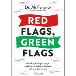 Nascente Red Flags, Green Flags de Ali Fenwick