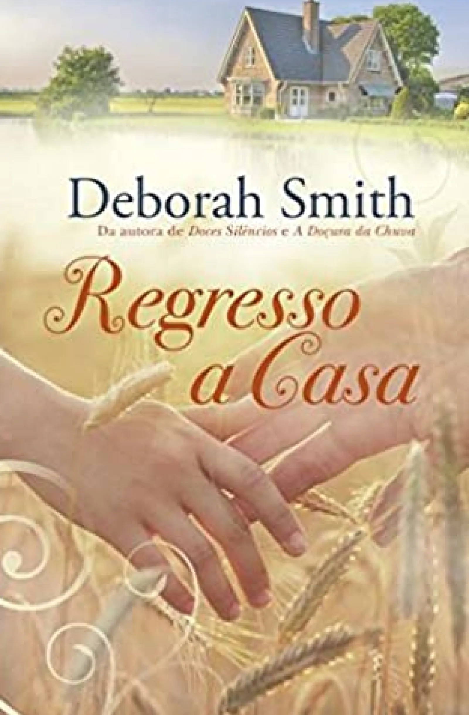 Porto Editora Regresso a Casa de Deborah Smith
