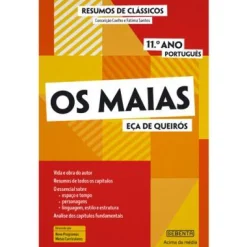 Sebenta Resumos de Clássicos - os Maias (11.º Ano Português) de Maria de Fátima Santos e Conceição Coelho