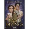 Hot Secret Society Rivais Divinos de Rebecca Ross