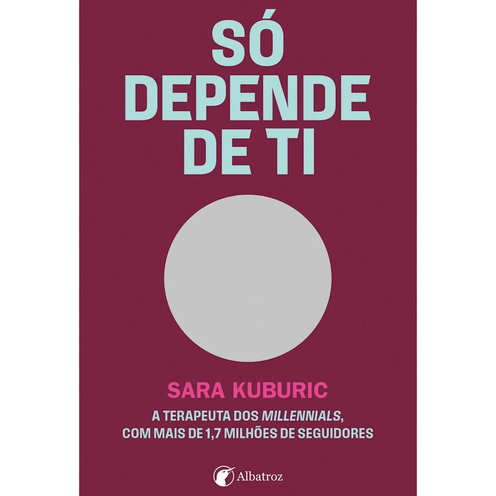 Online Albatroz Só Depende de Ti de Sara Kuburic