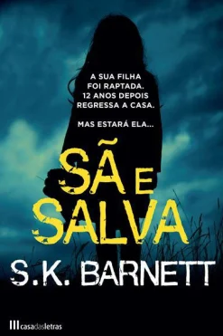 Best Casa Das Letras Sã e Salva de S.K. Barnett